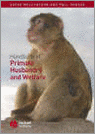 Handbook of Primate Husbandry and Welfare 